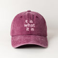 It Is What It Is Bordo Şapka